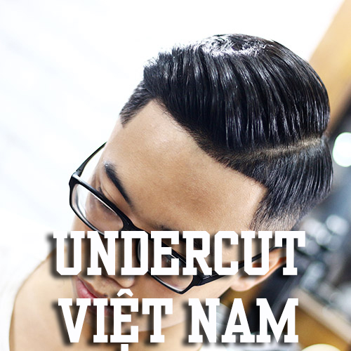 Kiểu tóc Undercut Việt Nam